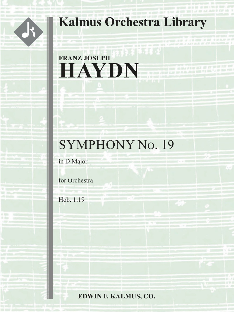 Symphony No. 19 In D (Hob. I:19) Conductor Score & Parts