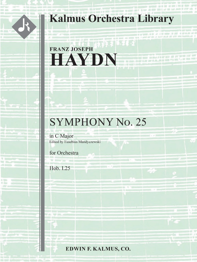 Symphony No. 25 in C (Hob. I.25) Conductor Score