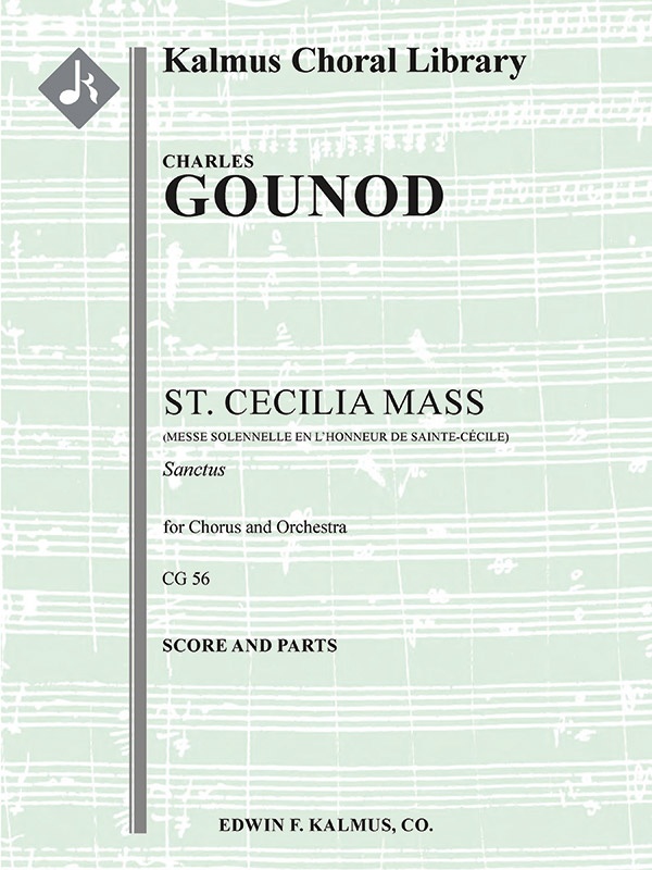 Messe Solennelle De Ste. Cecile (St. Cecilia Mass): Sanctus Conductor Score & Parts