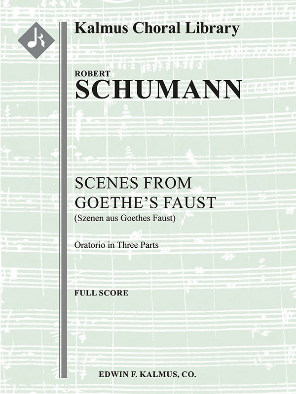 Szenen Aus Goethes Faust (Scenes From Goethe's Faust) Conductor Score