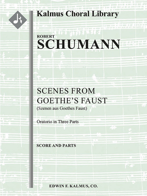 Szenen Aus Goethes Faust (Scenes From Goethe's Faust) Conductor Score & Parts