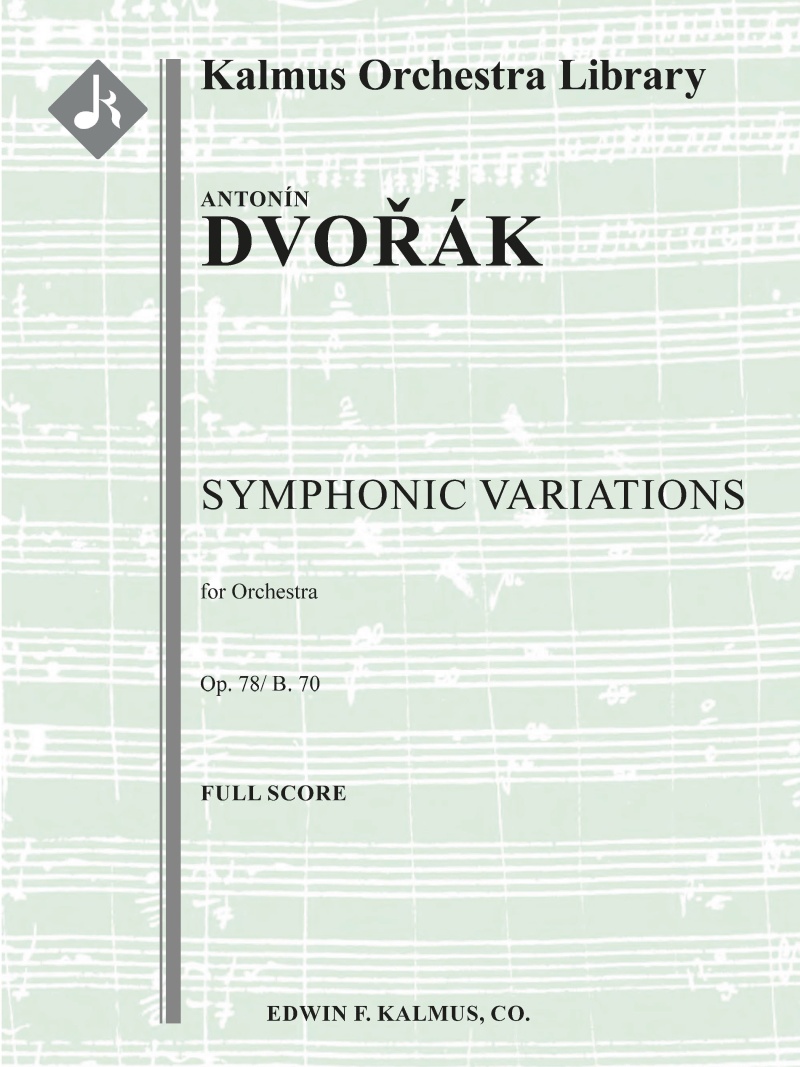 Symphonic Variations, Op. 78/B. 70 Conductor Score