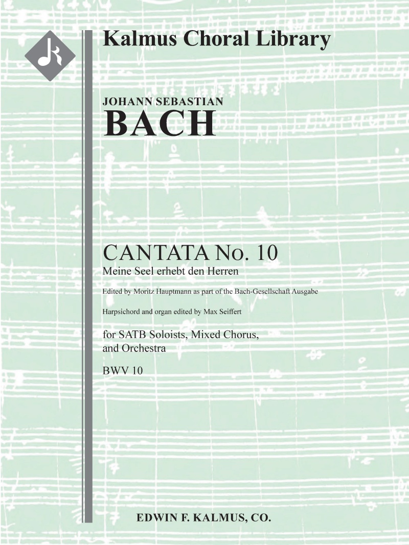 Cantata No. 10: Meine Seel Erhebt Den Herren, Bwv 10 (German Magnificat) Conductor Score