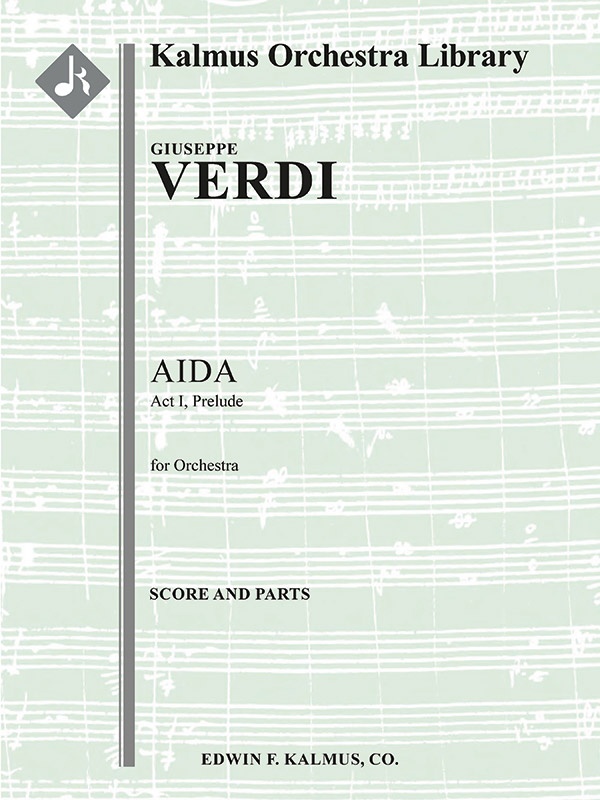 Aida: Prelude Score And Parts