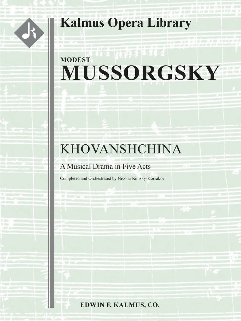Khovanshchina: National Music Drama In Five Acts (Complete) Conductor Score
