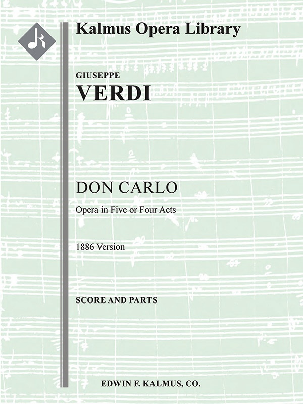 Don Carlo (1886 Version In 5 Or 4 Acts) Conductor Score & Parts