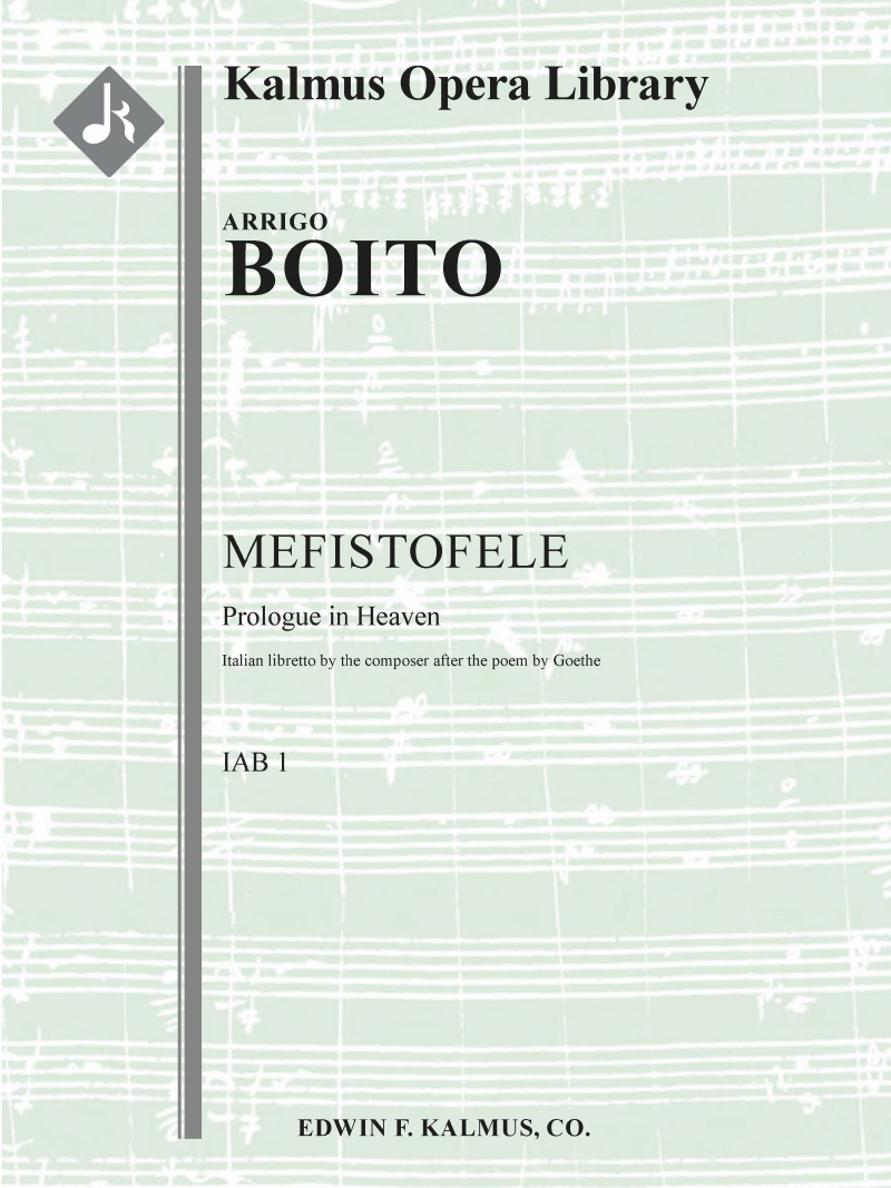 Mefistofele, Iab 1: Prologue In Heaven (Complete) Full Score
