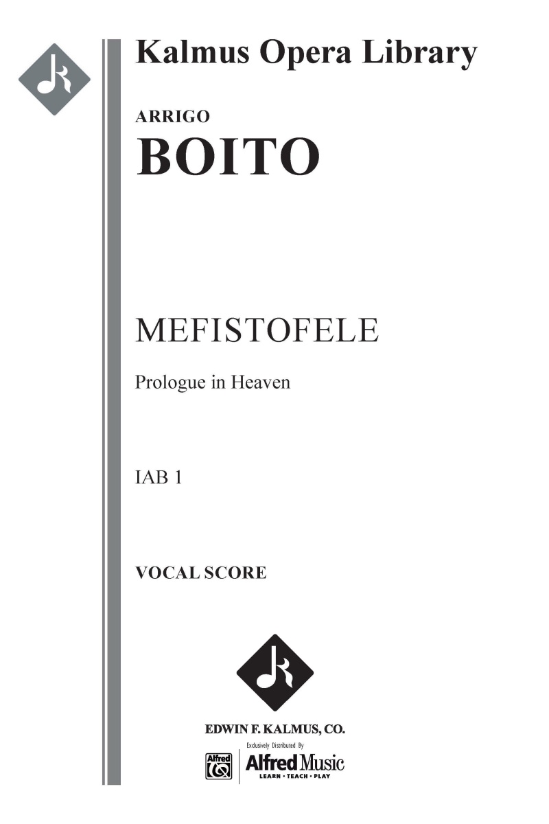 Mefistofele, Iab 1: Prologue In Heaven (Complete) Choral Score