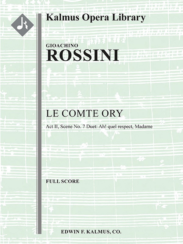 Le Comte Ory: “Ah Quel Respect, Madame” Duet Conductor Score