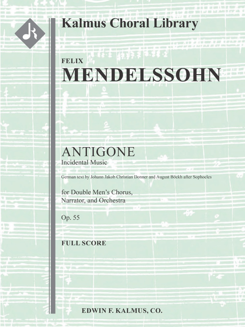 Antigone, Op. 55: Incidental Music Conductor Score