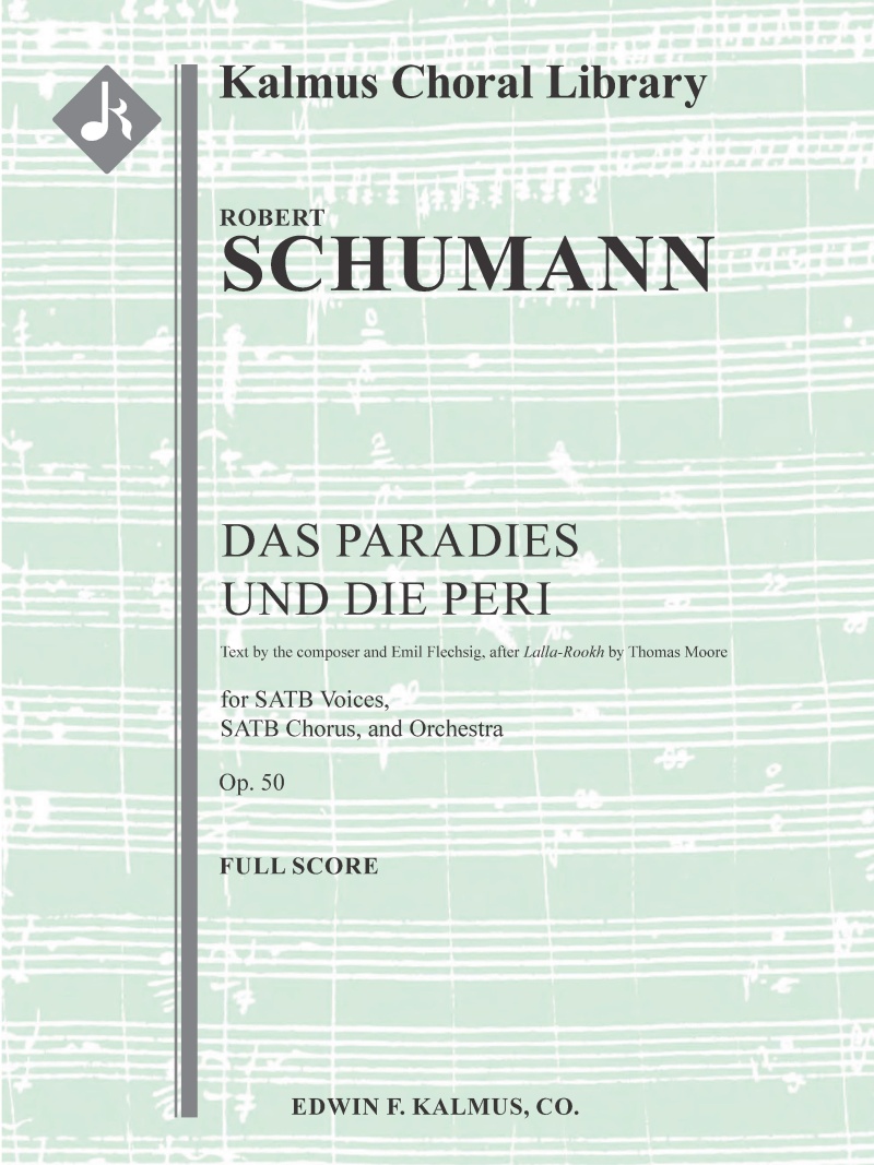 Das Paradies Und Die Peri, Op. 50 Conductor Score