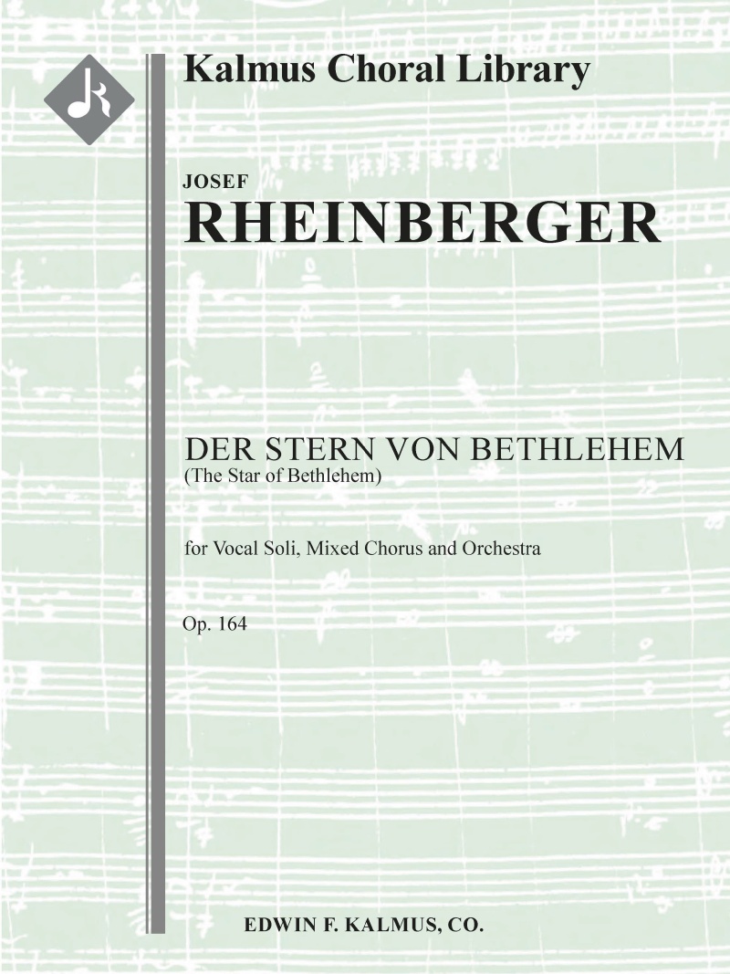 Der Stern Von Bethlehem, Op. 164 (The Star Of Bethlehem) Conductor Score & Parts