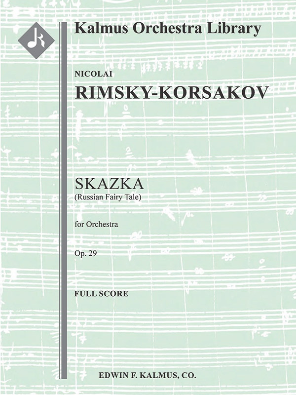 Skazka (Russian Fairy Tale), Op. 29 Conductor Score