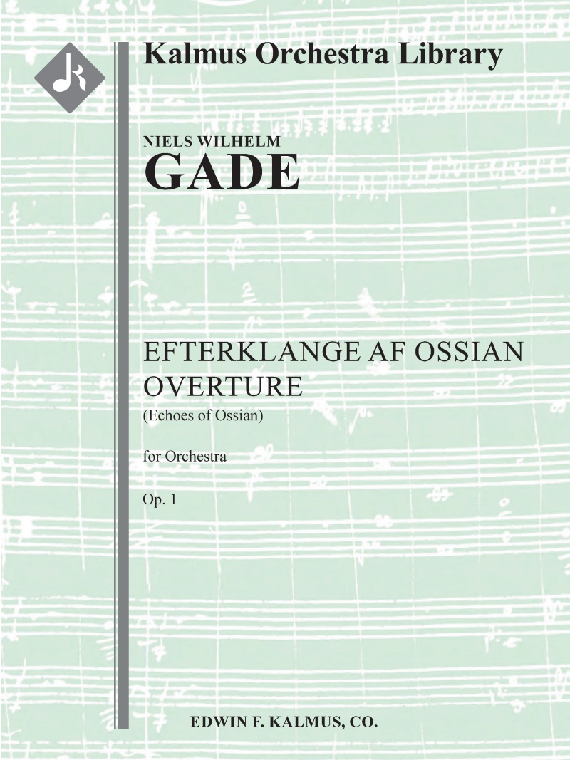 Efterklange Af Ossian Overture, Op. 1 (Echoes Of Ossian) Conductor Score