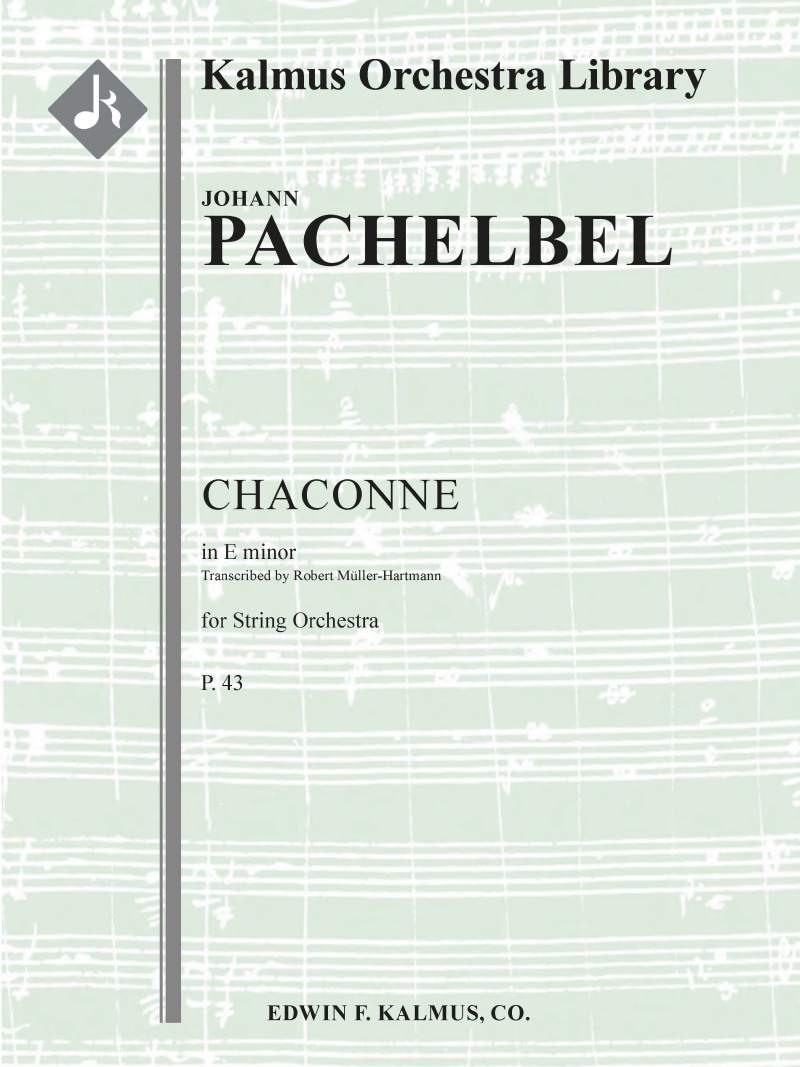 Chaconne, P. 43 (Mueller-Hartmann) Conductor Score & Parts
