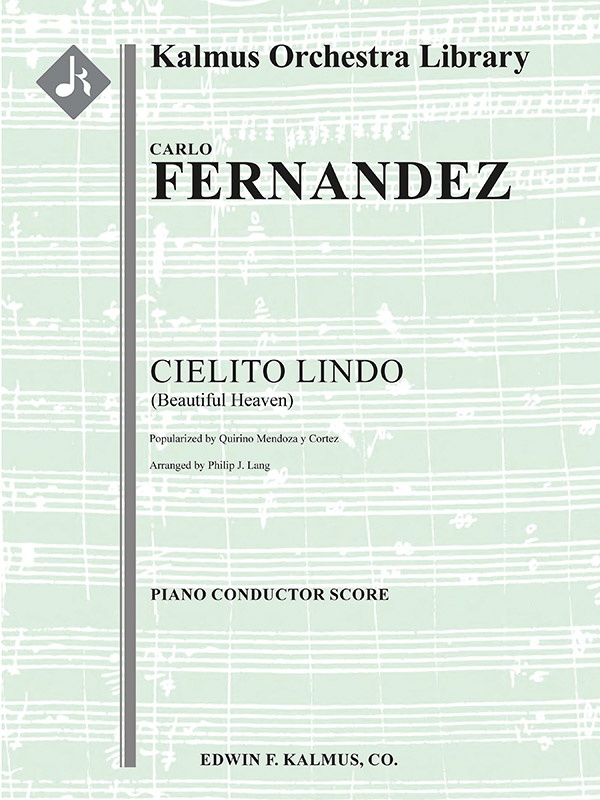 Cielito Lindo (Beautiful Heaven) Conductor Score