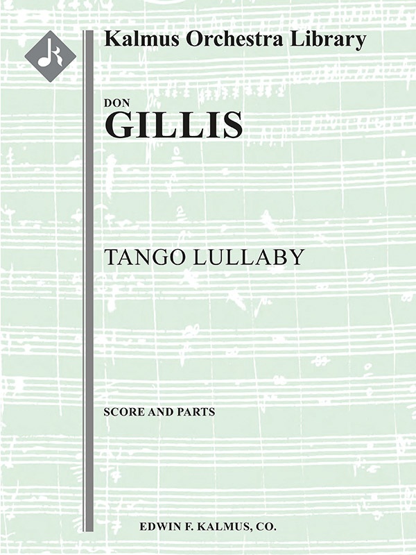 Tango Lullaby For Orchestra Conductor Score & Parts