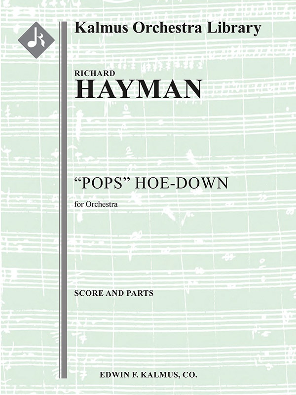 "Pops" Hoe Down Conductor Score & Parts