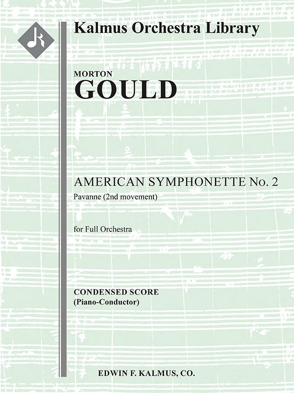 American Symphonette No. 2: Pavanne (2Nd Movement) Conductor's Score