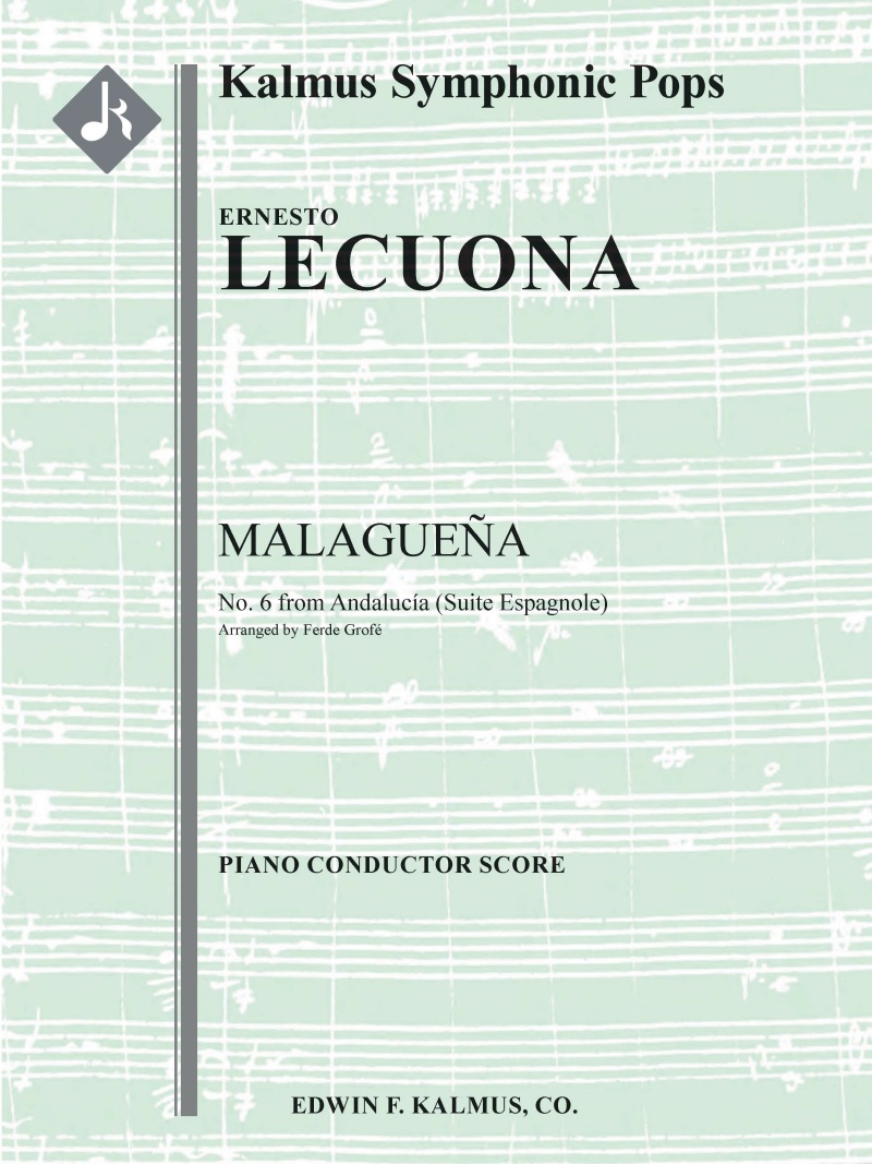 Andalucia Suite: No. 6 Malaguena Conductor Score & Parts