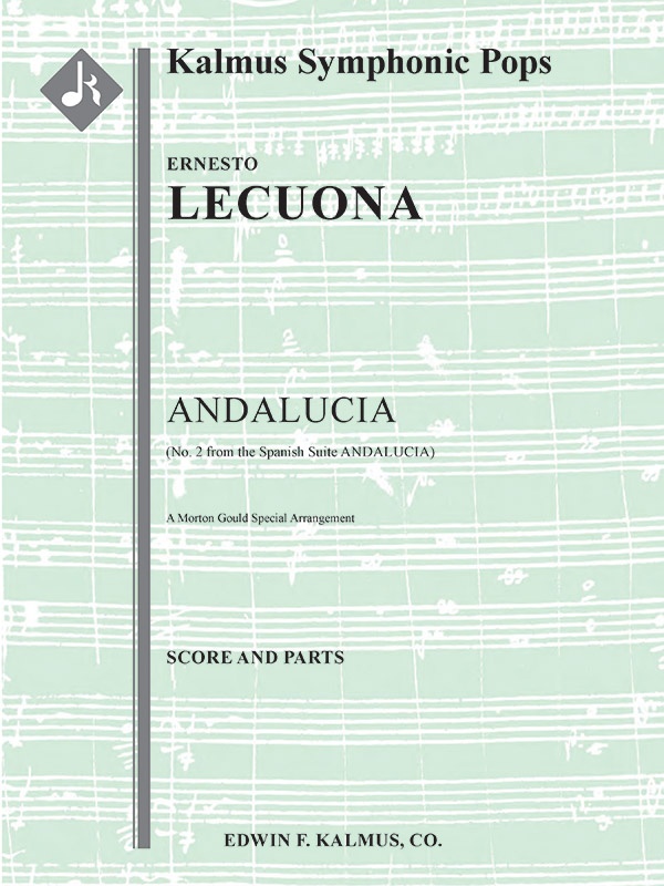 Andalucia Suite: No. 2 'Andalucia' (Andaluza) Score And Parts