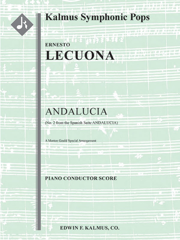 Andalucia Suite: No. 2 'Andalucia' (Andaluza) Condensed Score