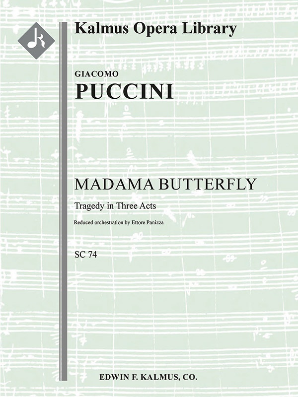 Madama Butterfly (Complete Opera In 3 Acts; Reduced Orchestration) Conductor Score & Parts