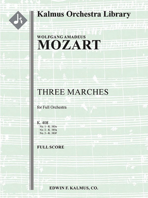 Three Marches, K. 408 Conductor Score