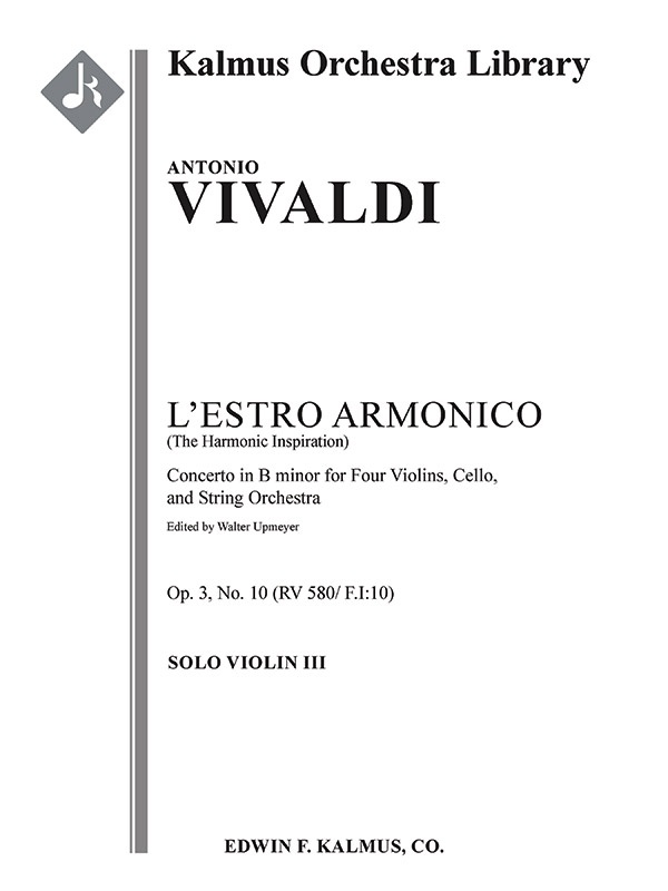 L'estro Armonico, Op. 3, No. 10: Concerto For Four Violins & Cello In B Minor, Rv 580 / F.Iv:10 Violin 3 Part
