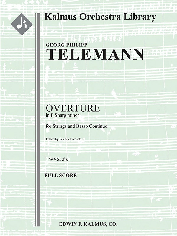 Overture In F-Sharp Minor For Strings And Basso Continuo, Twv 55:Fis1 Conductor Score