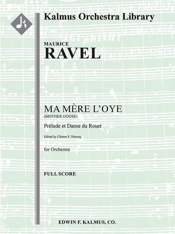 Mother Goose (Ma Mere L'oye): Prelude Et Danse Du Rouet Conductor Score
