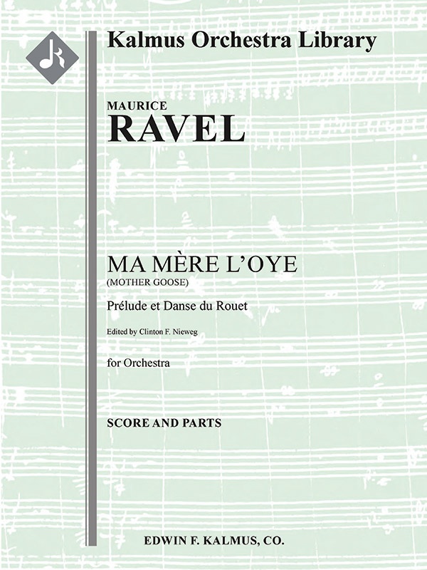 Mother Goose (Ma Mere L'oye): Prelude Et Danse Du Rouet Conductor Score & Parts