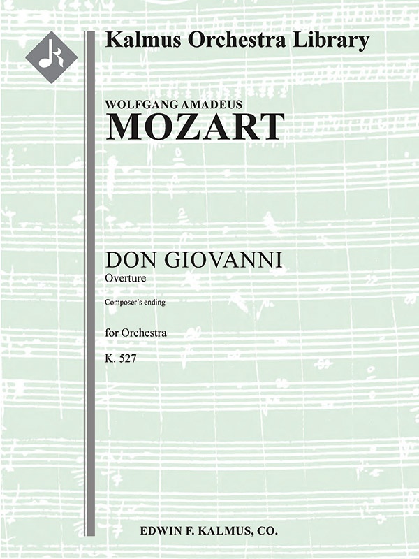 Don Giovanni, K. 527: Overture (Composer's Ending) Full Score