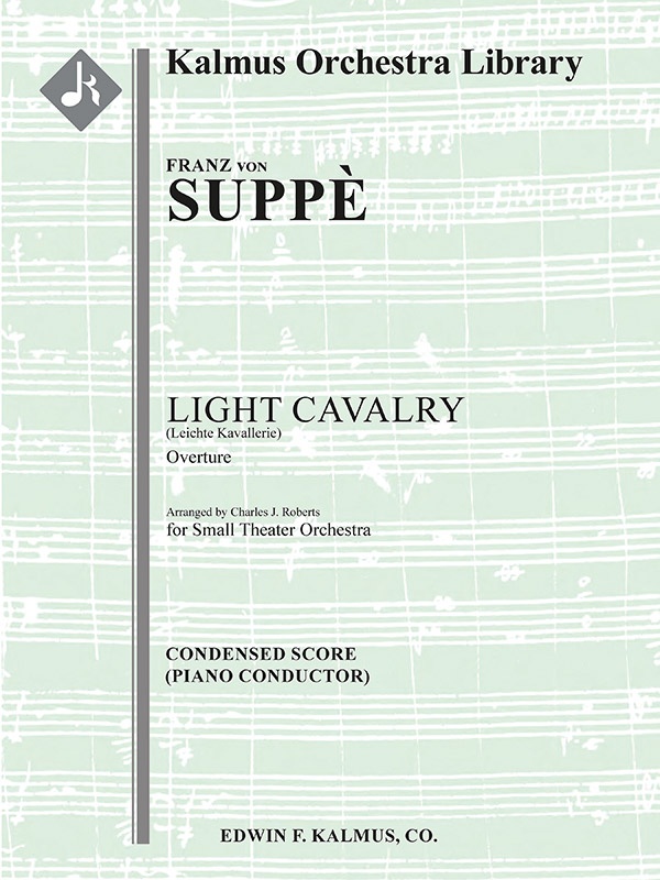 Light Cavalry (Leichte Kavallerie): Overture Score