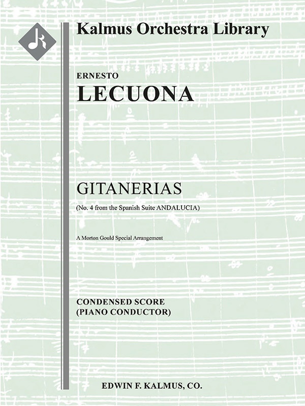 Andalucia Suite: No. 4 'Gitanerias' Condensed Score