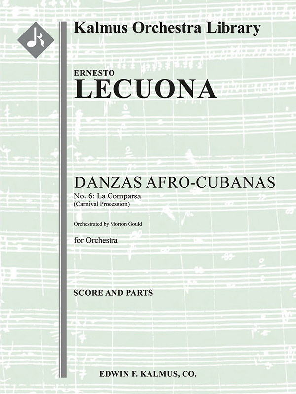 Danzas Afro-Cubanas, No. 6: La Comparsa (Carnival Procession) Conductor Score & Parts