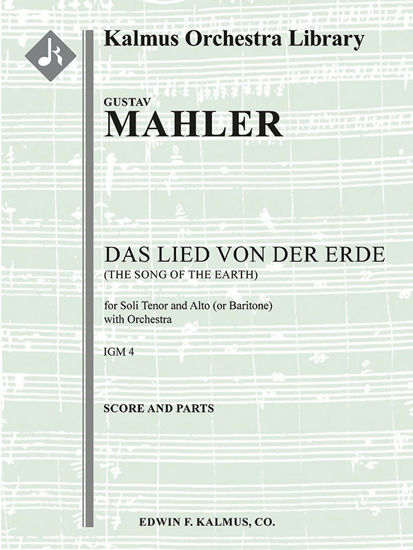Das Lied Von Der Erde (The Song Of The Earth) Conductor Score & Parts