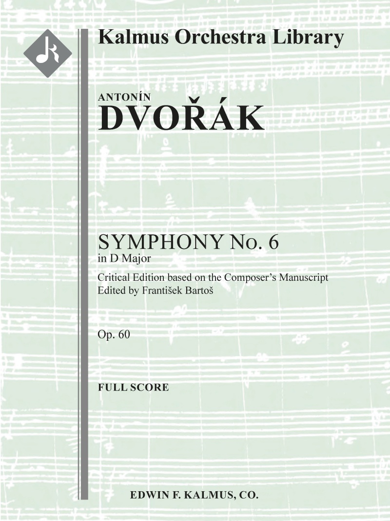 Symphony No. 6 in D, Op. 60 / B. 112 Conductor Score