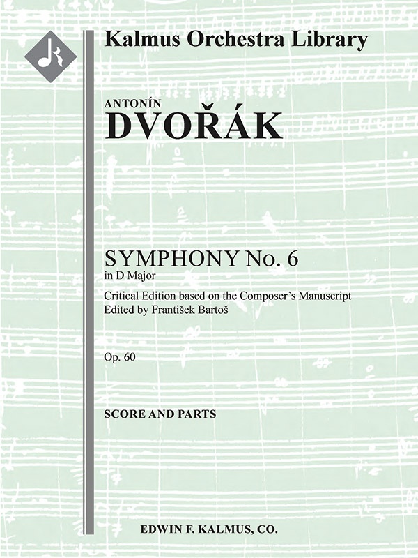Symphony No. 6 In D, Op. 60/ B. 112 Conductor Score & Parts