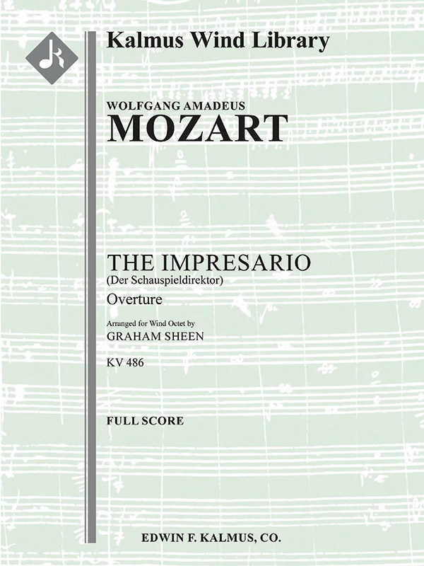 The Impresario Overture, K. 486 (Der Schauspieldirektor) Conductor Score