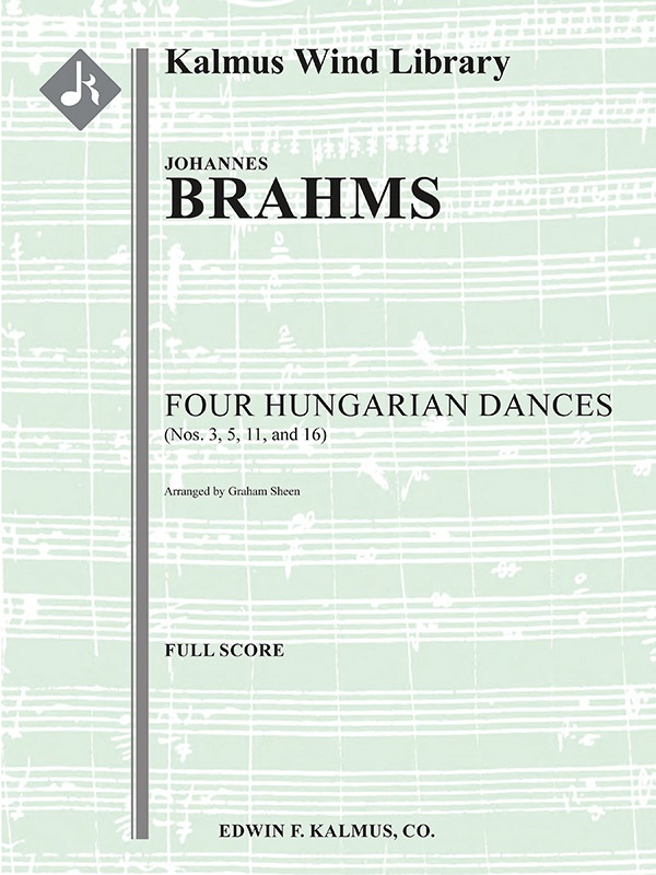 Hungarian Dances Nos. 3, 5, 11 And 16 Conductor Score