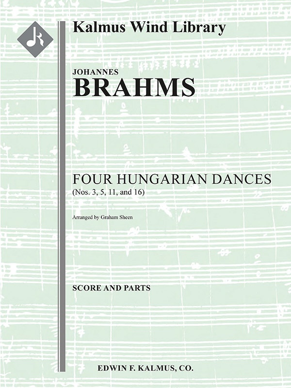 Hungarian Dances Nos. 3, 5, 11 and 16 Conductor Score & Parts