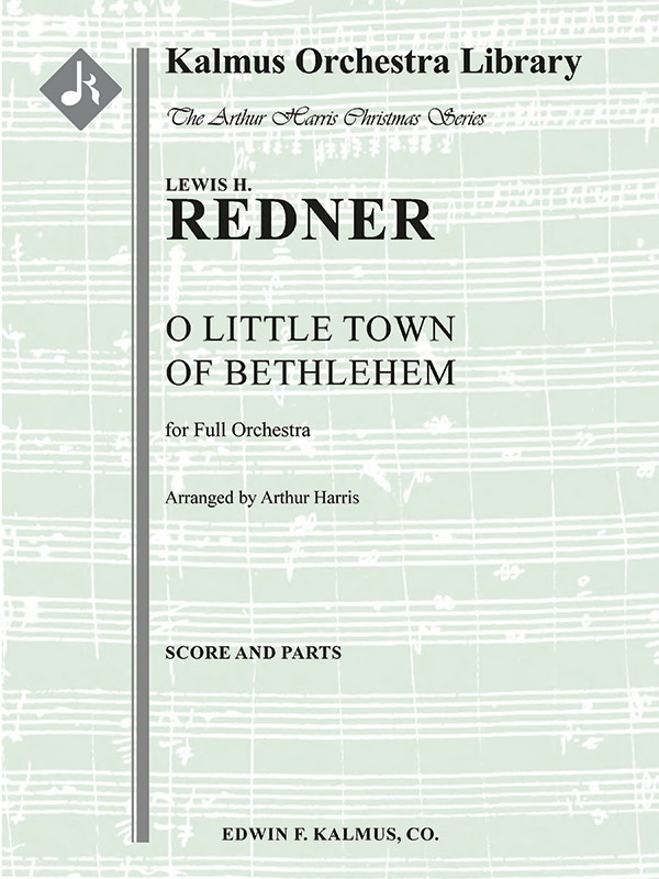 O Little Town Of Bethlehem Conductor Score & Parts