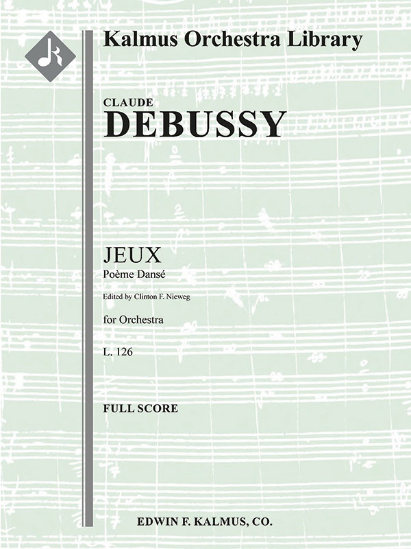 Jeux: Poeme Danse (Complete Ballet) Conductor Score