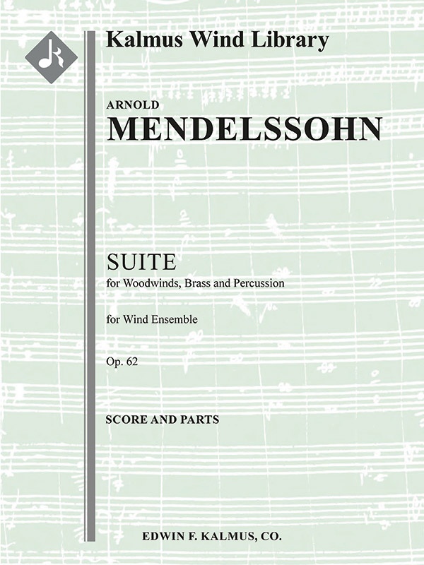 Suite For Woodwinds, Brass And Percussion, Op. 62 Conductor Score & Parts