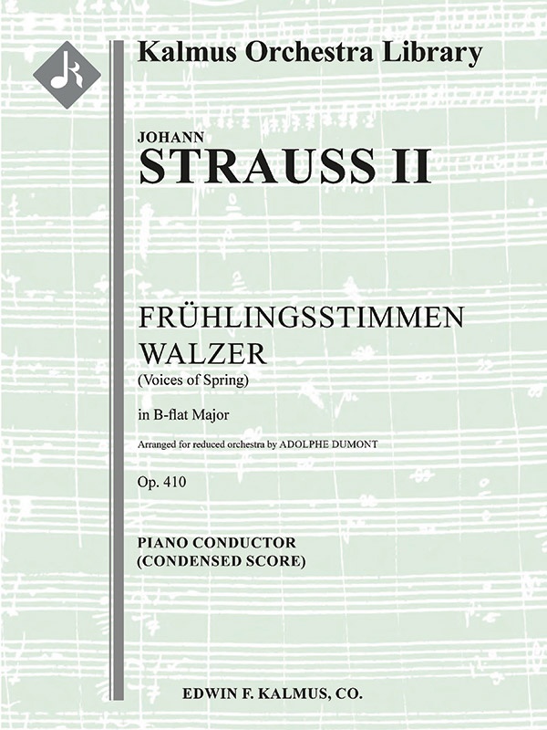 Fruehlingsstimmen Walzer, Op. 410 (Voices Of Spring) Condensed Score