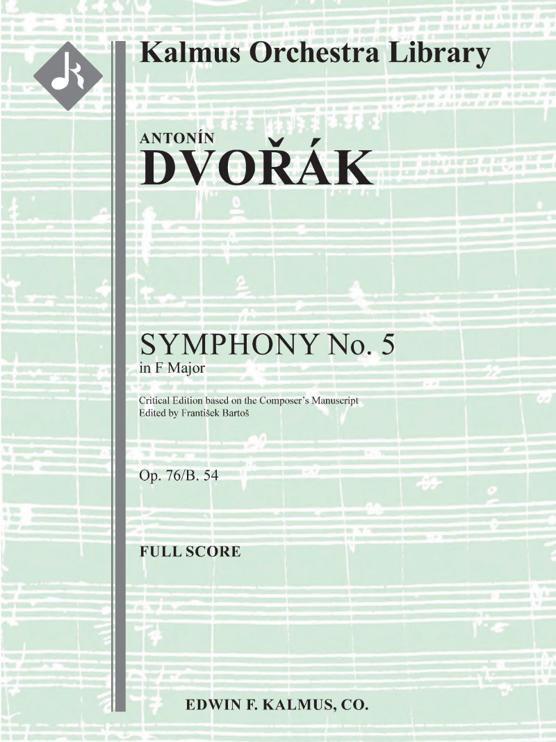 Symphony No. 5 In F, Op. 76/B. 54 - Critical Edition Conductor Score