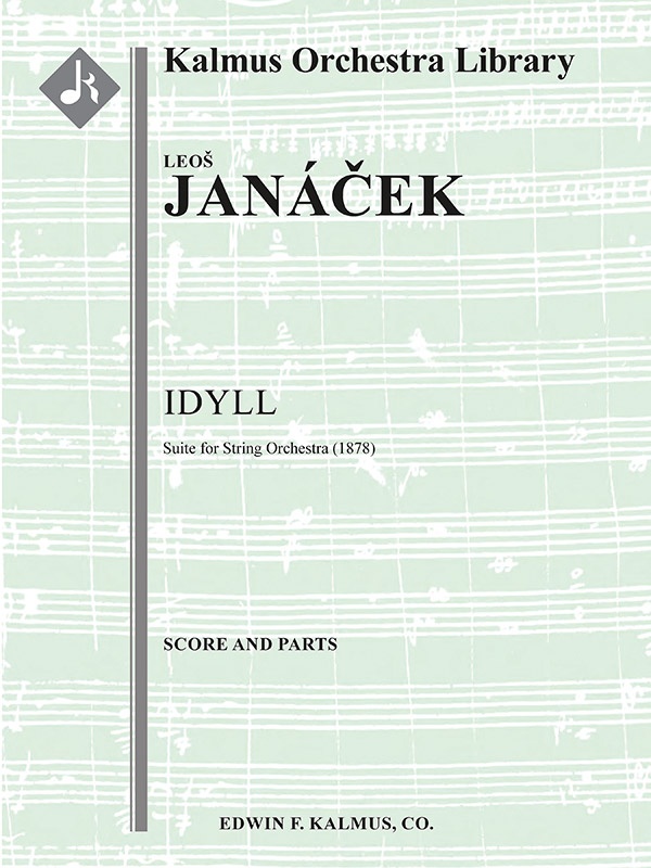 Idyll: Suite For String Orchestra Conductor Score & Parts