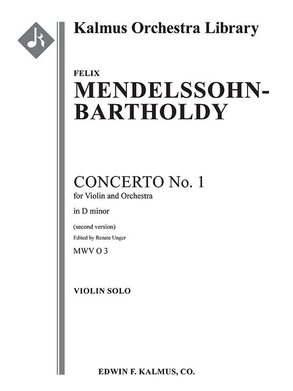 Violin Concerto No. 1 In D Minor, Mwv O 3 (2Nd Version) Solo Violin