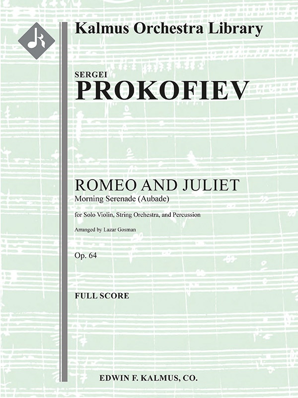 Romeo And Juliet, Op. 64: Morning Serenade (Aubade) Full Score